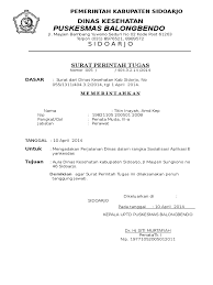 Surat dinas adalah surat resmi dari instansi, baik swasta maupun pemerintahan untuk keperluan dinas instansi. Surat Tugas