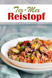 Reistopf Tex Mex Mit Avocado In 2020 Einfach Kochen Einfache Gerichte Rezepte
