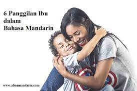 Sama seperti sayang, panggilan cinta juga cukup banyak terdengar di indonesia. 6 Panggilan Ibu Dalam Bahasa Mandarin