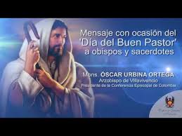 A veces se le llama el buen pastor. Mensaje Con Ocasion Del Dia Del Buen Pastor Youtube