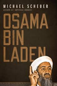 Two decades after the al qaeda terror attacks on u.s. Osama Bin Laden Scheuer Michael Amazon De Bucher