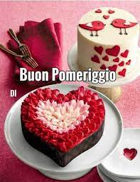 Pin Di Antonella Su Buon Pomeriggio Buon Pomeriggio