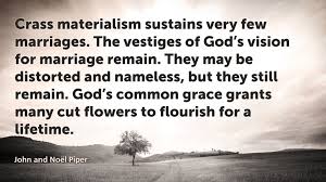 John piper quotes about the calm and serene nature of marriage. Pin On Complimentarian Wait Complimeh What