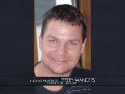 Manders, Jeffery Richard (Chunk) It is with great sadness that the family  of Jeffery Manders announce his sudden passing