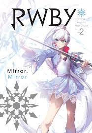 RWBY: Official Manga Anthology, Vol. 2 | Book by Rooster Teeth Productions,  Monty Oum | Official Publisher Page | Simon & Schuster