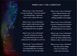 When I Say I Am A Christian Poem In Deep Space Setting Christian Poems Poems Deep Sayings
