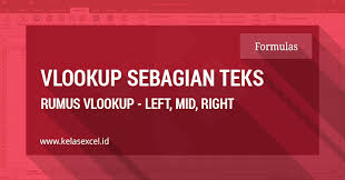 Gabungan formula if dan hlookup right part ii. Rumus Vlookup Sebagian Kata Atau Teks Vlookup Left Mid Right