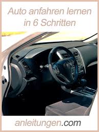 Auto Anfahren Lernen Mithilfe Dieser Anleitung Kann Jeder Fahranfanger Das Anfahren In Nur 6 Schritten Er Fahren Lernen Fuhrerschein Lernen Autofahren Lernen