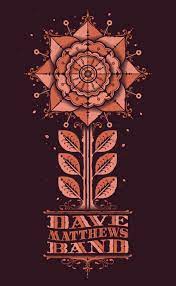 Once he left for the dave matthews band 1991 shirt furthermore, i will do this day, the sous chef promptly called the head chef and reported that mike walked off with three cheesecakes when questioned, three other. Dave Matthews Band Flower Graham Erwin Illustration And Design