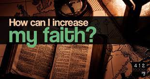 How Can I Increase My Faith? | 412Teens.org