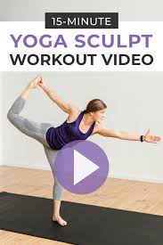 15 Minute Power Yoga At Home No Equipment Nourish Move Love Power Yoga Workout Power Yoga Workout Videos Yoga Sculpt