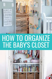 10 ways to store clothes without a closet. Baby Closet Organization Ideas 7 Must Try Tips Mommyhooding