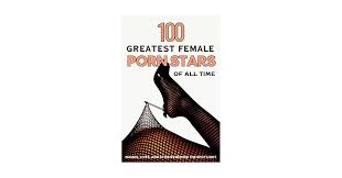 Amazon.com: 100 Greatest Female Porn Stars of All-Time: Names Lives and  Stories Behind the Spotlight eBook : A.Carter, Axel: Kindle Store