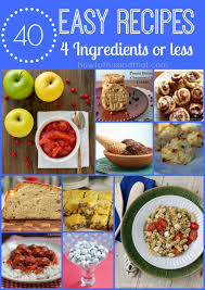 40 Super Easy Recipes That Contain 4 Ingredients Or Less Easy Meals Super Easy Recipes Recipes