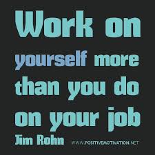 Motivational Quotes Self Improvement Quotes Working On Yourself Quotes Inspirational Quotes This collection of work quotes will jar your thoughts and make you think about the importance of loving what you do. motivational quotes self improvement