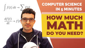 90% of a cs degree involves studying things that are really interesting. How Much Math Do You Need For Computer Science Youtube