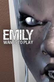 Now play as a new person delivering a sandwich order to the building where the dolls are being kept. Emily Wants To Play Wikipedia