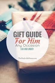 Birthday Ideas For Husband On A Budget Holiday Gift Guide For Him All Under 30 Gift Guide For Him Budget Friendly Gift Birthday Gift For Him