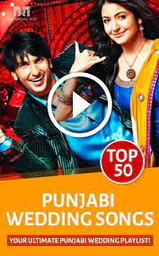 20 Ultimate Punjabi Wedding Song Playlist Wedding Songs Wedding Song Playlist Song Playlist