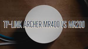 Tp Link Archer Mr400 Vs Mr200 4g Router Specifications