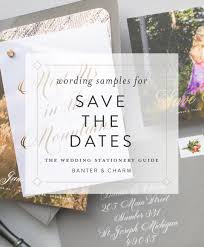 Order invitations and if the date (or venue) changes we will reprint your order free. Wedding Save The Date Wording Samples Banter And Charm