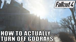 fallout 4 turn off godrays how to tutorial turn ons turn off fallout