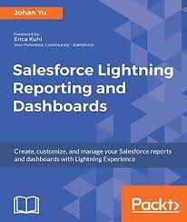 Salesforce Lightning Reporting And Dashboards Pdf Libribook