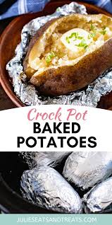 Short On Time And Craving Baked Potatoes Make Them In The Crock Pot For A Hands Off Way To Enjoy T In 2020 Crock Pot Baked Potatoes Crockpot Recipes Easy Baked Potato