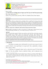 Child labour, according to the international labour organization (ilo), is defined as read also: Pdf A Critical Review Of Child Labour In Nigeria And The Case For Child Entrepreneurship