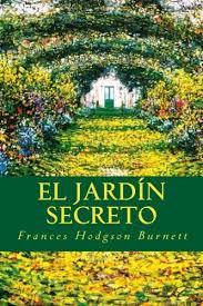 Books to buy new books technology vocabulary just right books spanish lessons for kids forest adventure preschool writing book sites high frequency words. El Jardin Secreto Burnett Frances Hodgson Amazon Com Mx Libros