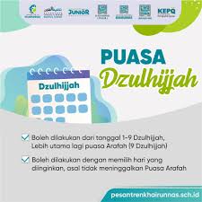 Dimakruhkan berpuasa pada hari ini karena nabi shalallaahu alaihi wasalam ketika wuquf di 'arafah, beliau tidak berpuasa dan telah diberikan kepada beliau satu bejana susu segar, lalu. Perbanyak Amalan Di 10 Hari Awal Dzulhijjah Pesantren Khairunnas