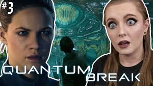 Quantum Break First Playthrough!