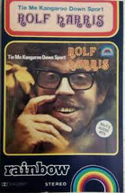 Tie me kangaroo down sport. Rolf Harris Tie Me Kangaroo Down Sport Cassette Discogs