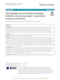 PDF) Pornography use and sexting amongst children and young people: a  systematic overview of reviews
