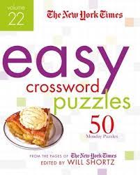 No pencil or eraser required! The New York Times Easy Crossword Puzzles Volume 22 The New York Times 9781250781420