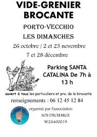 Réservations au 06 80 01 84 63. Vide Grenier Brocante Porto Vecchio 20137 Brocante Vide Grenier Marche