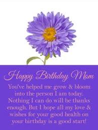Birthday Message For Mother Wishing Good Health Undeniably Unique Blooms Happy Birthday Card For Mother Birthday Greeting Cards By Davia Birthday Wishes For Mother Happy Birthday Mom Wishes Happy Birthday Mom