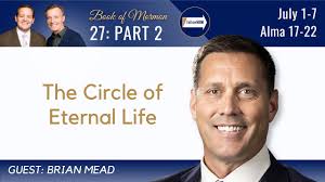 Alma 17-22 Part 2 • Dr. Brian Mead • July 1-7 • Come Follow Me