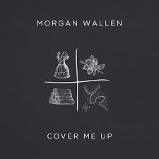 Cover Me Up A Song By Morgan Wallen On Spotify Country Music Quotes Country Love Songs Country Lyrics