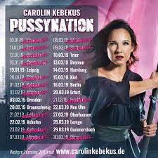 Juli, 22:45 uhr im ersten eine neue hymne für die katholische kirche? Carolin Kebekus A Twitter Wer Noch Eine Karte Fur Meine Neue Show Pussynation Unter Den Baum Legen Will Muss Sich Beeilen