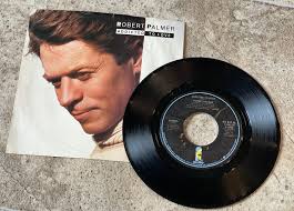 Vintage 1986 Robert Palmer 7 inch Vinyl Record Single, Vintage Robert  Palmer Record, Robert Palmer, 1980's Robert Palmer, Addicted To Love
