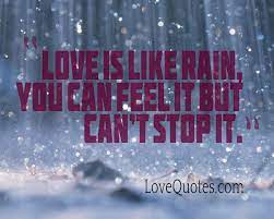 When you can finally be happier in your everyday life than you are in your dreams, you have found the one. Quotes About Rain And Love Love Quotes Collection