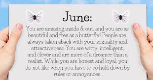 The Month You Were Born Has A Lot To Do With Your Personality Scroll Down Find Your Birth Month Butterfly Below Birth Month Cancer Zodiac Facts June Quotes