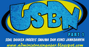 Dalam bahasa inggris kain celemek bayi ini dinamakan dengan 'bib'. Soal Usbn Bahasa Inggris Sma Ma 2019 Lengkap Beserta Kunci Jawabannya Part 1 Administrasi Ngajar