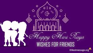 Wishing you and your family a prosperous and blessed raya. Selamat Hari Raya Aidilfitri Wishes To Friend Best Message