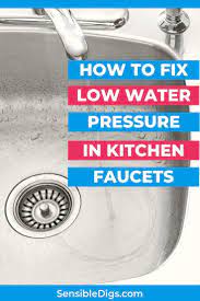 If none of the above are causes for low water pressure in your kitchen, it might be a good idea to call a plumber. How To Fix Water Pressure In Sink Arxiusarquitectura