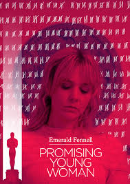 And one of its most immediate, incisive choices is to look beyond the culture writ large toward a specific category of. Promising Young Woman Posterspy