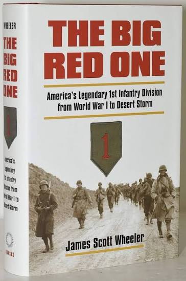The Big Red One: America's Legendary 1st Infantry Division from World War I  to Desert Storm (Modern War Studies): Wheeler, James Scott: 9780700615520:  Amazon.com: Books