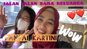 walking walking sama family, cuma kurang cahya