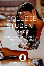 This College Student Made 300 A Month On The Side As A Brand Ambassador Brand Ambassador Jobs Brand Ambassador Student Ambassador